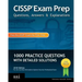 CISSP Exam Prep Questions, Answers & Explanations: 1000+ CISSP Practice Questions with Detailed Solutions