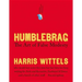 Humblebrag: The Art of False Modesty