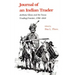 Journal of an Indian Trader: Anthony Glass and the Texas Trading Frountier, 1790-1810