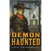 Demon Haunted