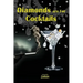 Diamonds are For Cocktails