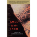 Gold by the Inch
