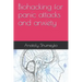 Biohacking for panic attacks and anxiety