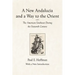 A New Andalucia and a Way to the Orient: The American Southeast During the Sixteenth Century