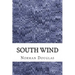 South Wind: (Norman Douglas Classics Collection)