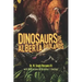 Dinosaurs of the Alberta Badlands