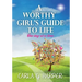 A Worthy Girl's Guide To Life: One Day At A Time