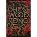 Ghost Wood Song