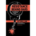 Resistance Behind Bars: The Struggles of Incarcerated Women