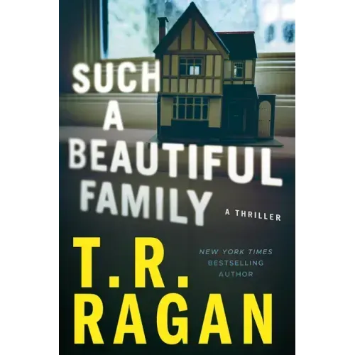 Such a Beautiful Family: A Thriller