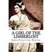A Girl of the Limberlost Gene Stratton-Porter