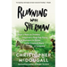 Running with Sherman: How a Rescue Donkey Inspired a Rag-Tag Gang of Runners to Enter the Craziest Race in America