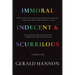 Immoral, Indecent, and Scurrilous: The Making of an Unrepentant Sex Radical
