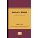 Randolph Bourne - American Writers 60: University of Minnesota Pamphlets on American Writers