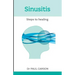 Sinusitis: Steps to Healing