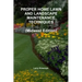 PROPER HOME LAWN AND LANDSCAPE MAINTENANCE TECHNIQUES (Midwest Edition)