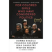 For Colored Girls Who Have Considered Politics