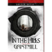 In the Hills Above the Gristmill
