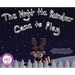The Night the Reindeer Came to Play