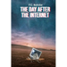 The Day after the Internet