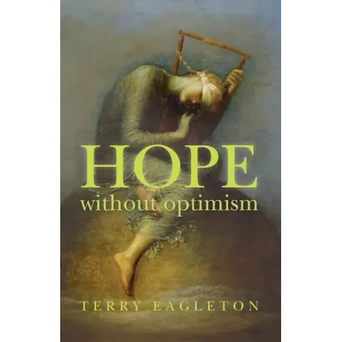 Hope Without Optimism