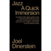 Jazz: A Quick Immersion