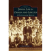 Jewish Life in Omaha and Lincoln: A Photographic History
