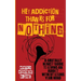 Hey Addiction, Thanks for Nothing: A Brutally Honest Guide to Loving an Addict Without Losing Your Mind