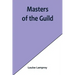 Masters of the Guild