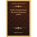 Twelve Lessons From The Seven Purposes (1919)