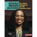 Ketanji Brown Jackson: First Black Woman on the Us Supreme Court