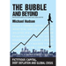 The Bubble and Beyond