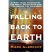 Falling Back To Earth: A First Hand Account Of The Great Space Race And The End Of The Cold War