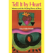 Tell It by Heart: Women and the Healing Power of Story