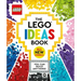 The Lego Ideas Book New Edition: You Can Build Anything!