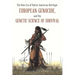 The New Era of Native American Heritage: European Genocide, and the Genetic Science of Survival