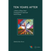 Ten Years After: A History of Roma School Desegregation in Central and Eastern Europe