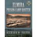 Elmira Prison Camp Roster Volume I