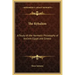 The Kybalion: A Study of the Hermetic Philosophy of Ancient Egypt and Greece