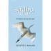 Sadhu: A Fictional Journey into Light
