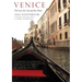 Venice: The Lion, the City and the Water