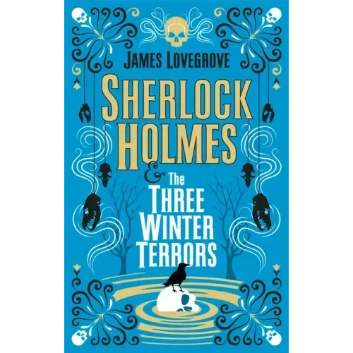 Sherlock Holmes and the Three Winter Terrors