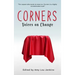 Corners: Voices on Change