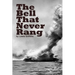 The Bell That Never Rang