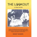 The Lookout: A True Story