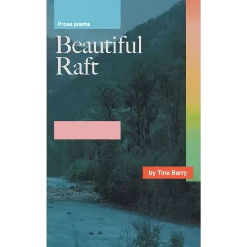 Beautiful Raft