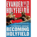Becoming Holyfield: A Fighter's Journey