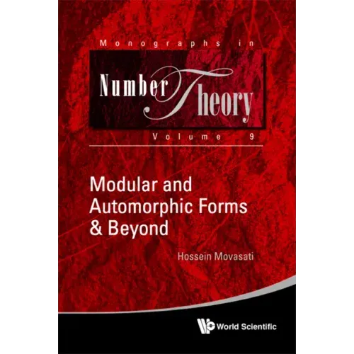Modular and Automorphic Forms & Beyond