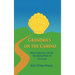 Grandma's on the Camino: Reflections on a 48-Day Walking Pilgrimage to Santiago