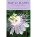 Native Plants for Florida Gardens